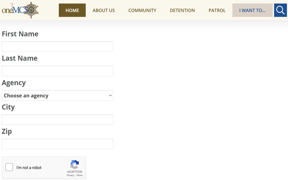 A screenshot shows an online search form designed by the Maricopa County Sheriff’s Office for users to enter personal information such as first and last name, select a specific agency from a dropdown menu, and input city and zip code details, complete with a CAPTCHA verification step.